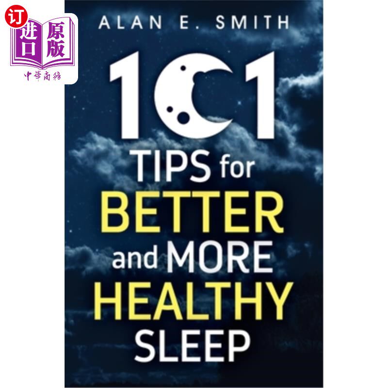 海外直订医药图书101 Tips for Better And More Healthy Sleep: Practical Advice for More Restful Ni 101个更好更健康睡