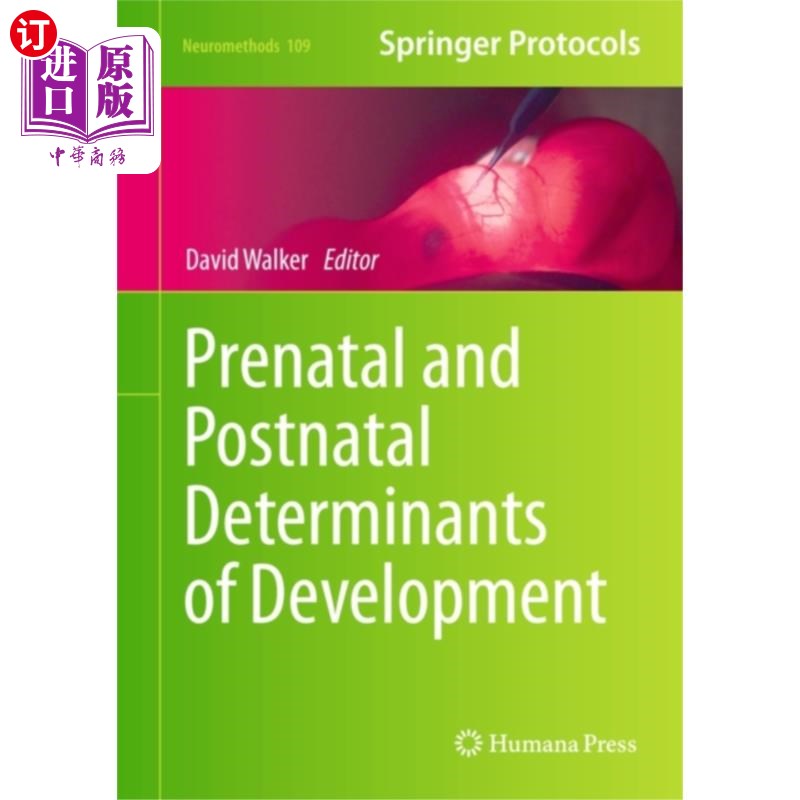 海外直订医药图书Prenatal and Postnatal Determinants of Developme... 产前和产后发育的决定因素