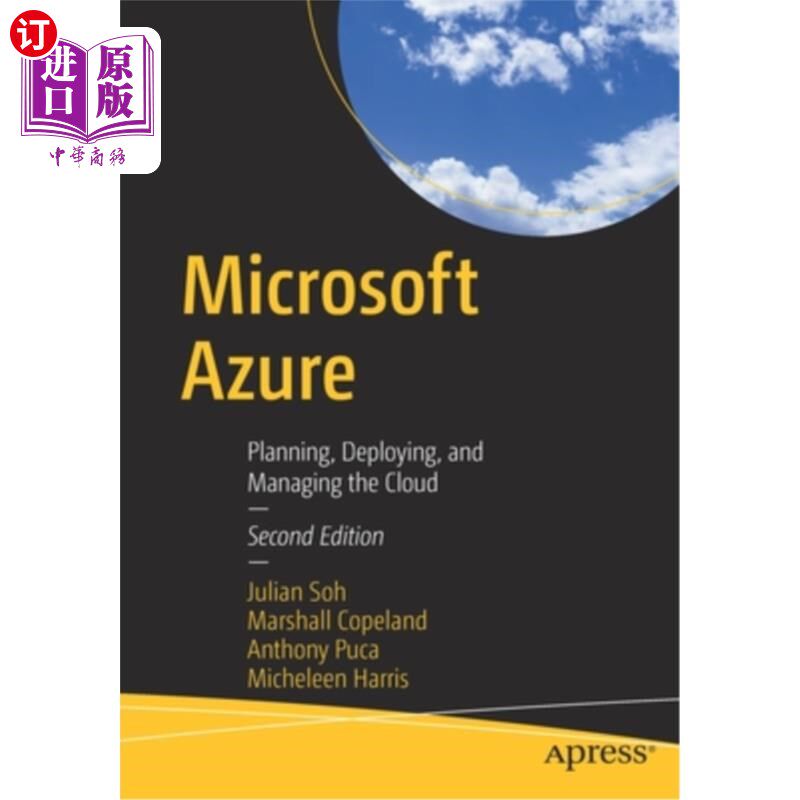 海外直订Microsoft Azure: Planning, Deploying, and Managing the Cloud 微软Azure:规划、部署和管理云