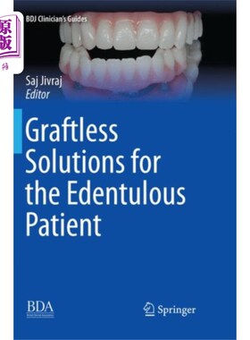 海外直订医药图书Graftless Solutions for the Edentulous Patient 无牙患者的移植物解决方案