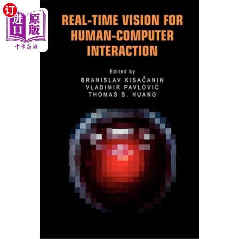海外直订Real-Time Vision for Human-Computer Interaction 人机交互的实时视觉
