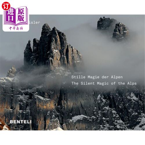 海外直订Stille Magie Der Alpen the Alps Compelling Silence 阿尔卑斯山的静默
