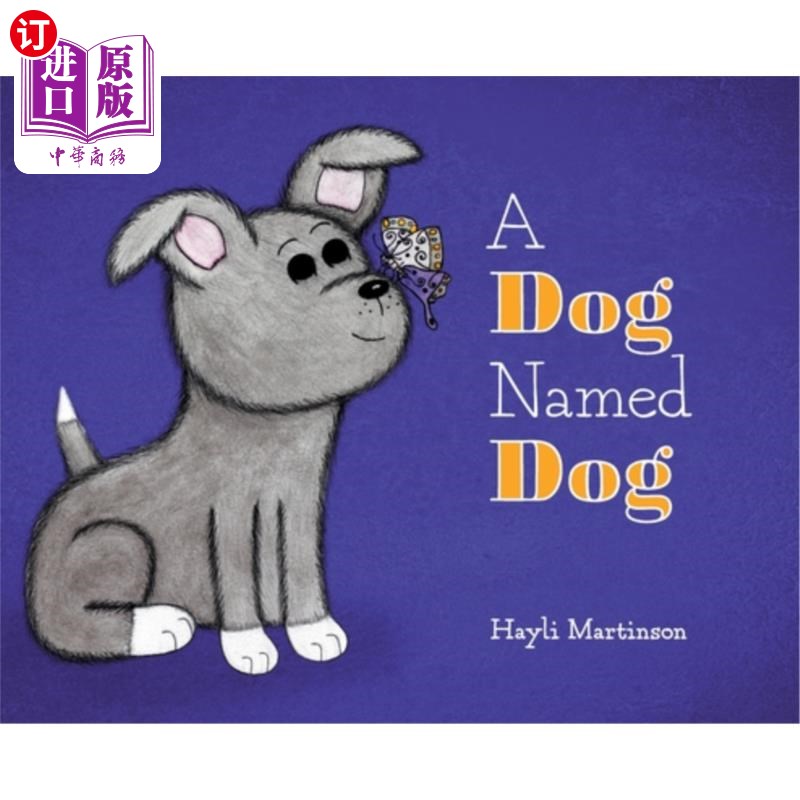 海外直订A Dog Named Dog 一只叫狗的狗