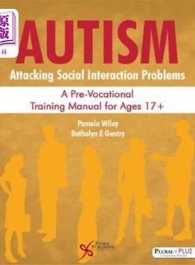 海外直订医药图书Autism: Attacking Social Interaction Problems 自闭症:攻击社会互动问题