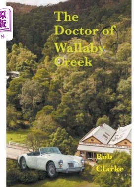 海外直订The doctor of Wallaby Creek 小袋鼠溪的医生