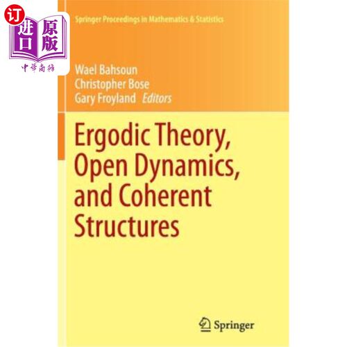 海外直订Ergodic Theory, Open Dynamics, and Coherent Structures 遍历理论、开放动力学和相干结构