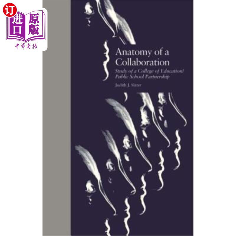 海外直订Anatomy of a Collaboration 协作剖析