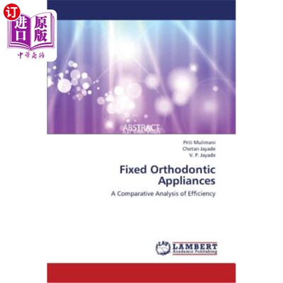 海外直订医药图书Fixed Orthodontic Appliances 固定正畸矫治器