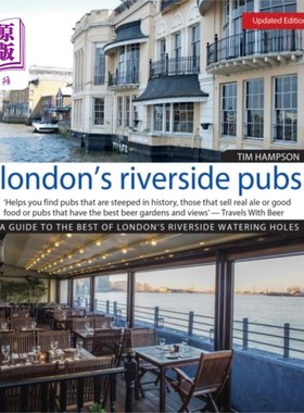 海外直订London's Riverside Pubs, Updated Edition 伦敦河畔酒吧，更新版