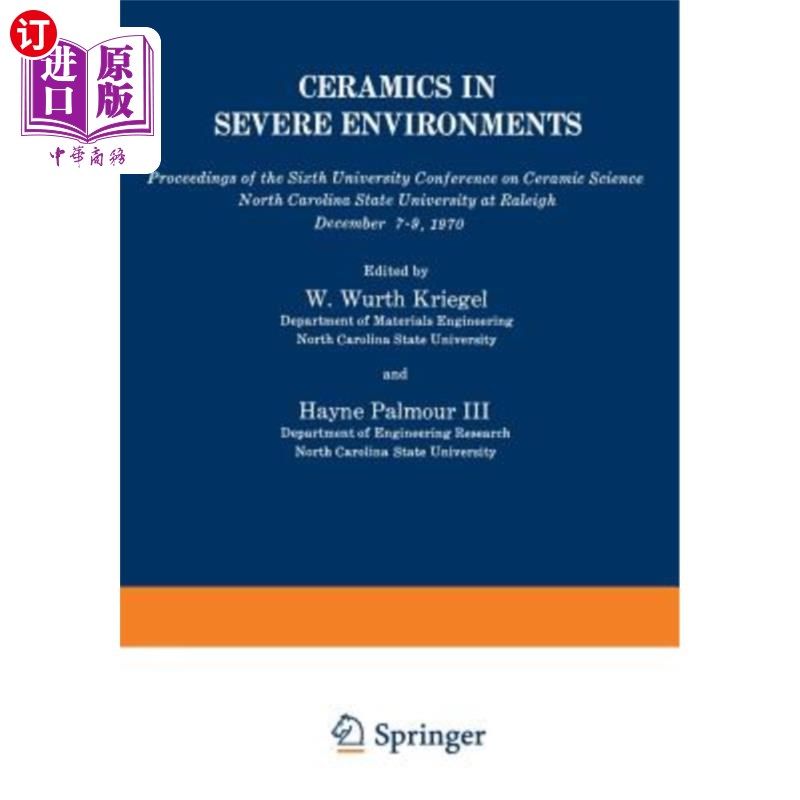 海外直订ceramics in severe environments: proceedings of the