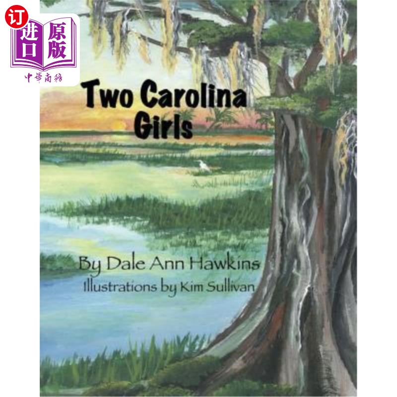 海外直订Two Carolina Girls 两个卡罗莱纳女孩