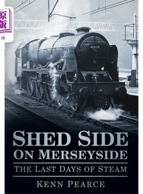 海外直订Shed Side on Merseyside 默西塞德郡的舍德赛德