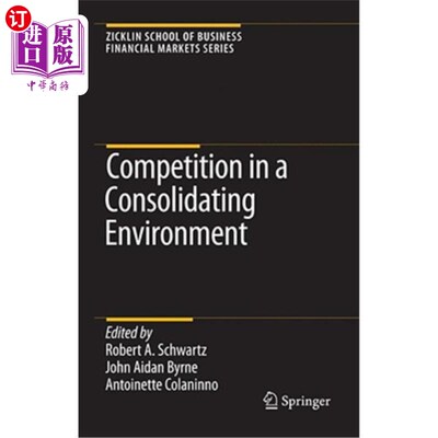 海外直订Competition in a Consolidating Environment 整合环境中的竞争