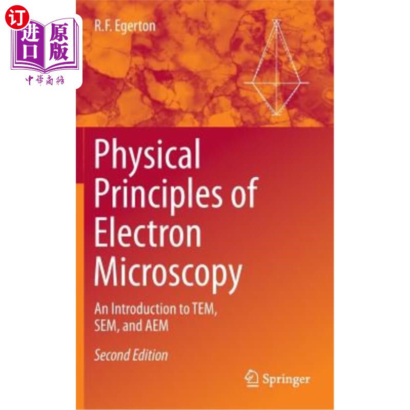 海外直订Physical Principles of Electron Microscopy: An Introduction to Tem, Sem, and Aem 电子显微镜的物理原理:TEM、