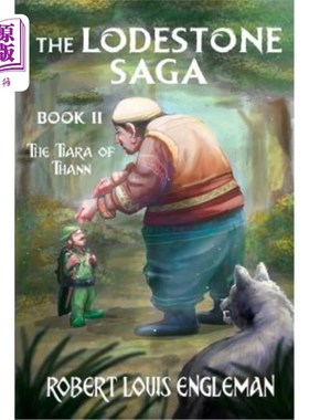 海外直订The Lodestone Saga: Book Two The Tiara of Thann 天然磁石传奇:第2卷Thann的王冠