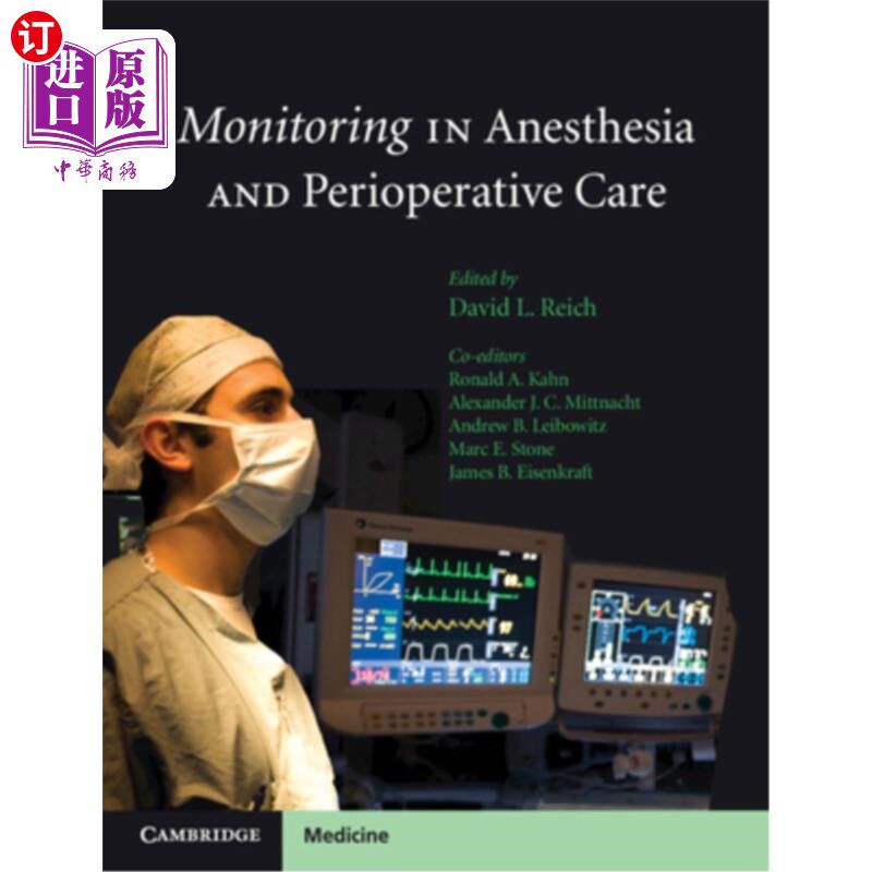 海外直订医药图书Monitoring in Anesthesia and Perioperative Care 麻醉监测与围手术期护理