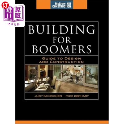 海外直订Building for Boomers: Guide to Design and Construction 婴儿潮一代建筑：设计和施工指南