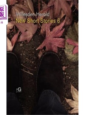 海外直订Willesden Herald: New Short Stories 6 《威尔斯登先驱报》:新短篇小说