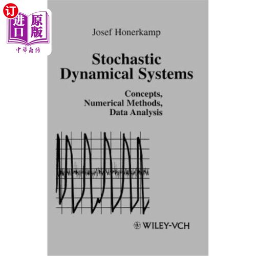 Stochastic Dynamical Systems: Concepts, Numerical Methods, Data Analysis 随机动力系统：概念、数值方法、数据分析【中商原?