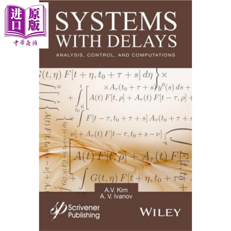 现货 系统延迟 Systems With Delays Analysis Control and Computations 英文原版 A Kim【中商原版】Wiley