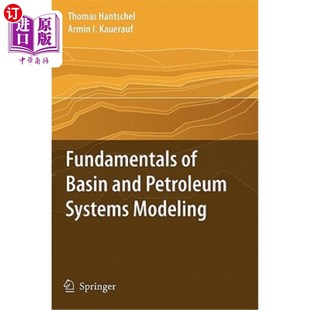 and Basin Petroleum Systems 盆地和油气系统建模基础 海外直订Fundamentals Modeling