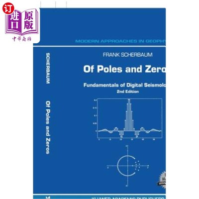 海外直订Of Poles and Zeros: Fundamentals of Digital Seismology 极点与零点:数字地震学基础