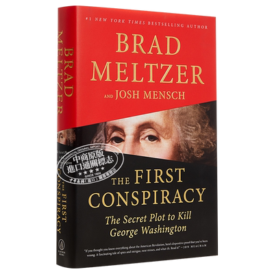 【中商原版】第一号阴谋 英文原版 The First Conspiracy: The Secret Plot to Kill George Washington Brad Meltzer 美国 ?