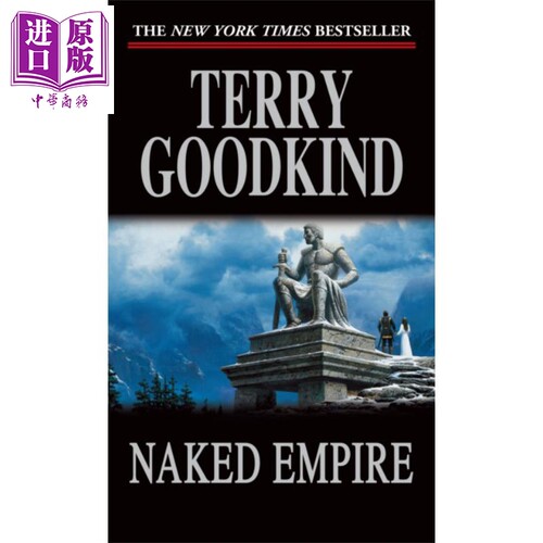 现货 真理之剑8 Sword of Truth 08 Naked Empire 英文原版 Terry Goodkind【中商原版】