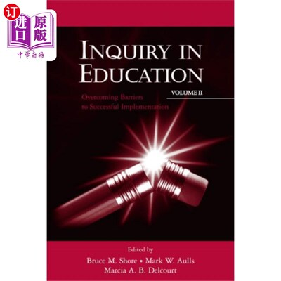 海外直订Inquiry in Education, Volume II 教育探究，第二卷
