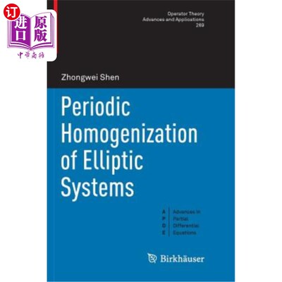 海外直订Periodic Homogenization of Elliptic Systems 椭圆系统的周期均匀化