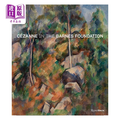 Cezanne In The Barnes Foundati 进口艺术 保罗·塞尚：巴恩斯艺术博物馆 物馆收藏及展览画册 Rizzoli【中商原版】
