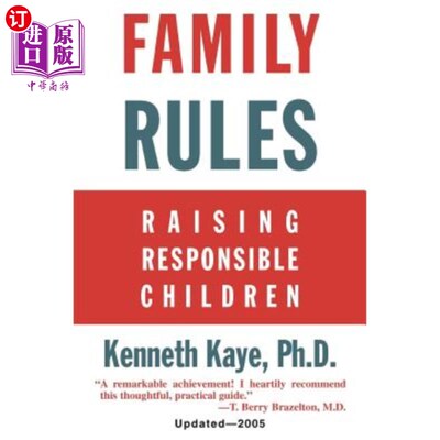 海外直订Family Rules: Raising Responsible Children: 2005 Edition 家庭规则：养育负责任的孩子：2005年版