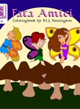 海外直订Fata Amici: Coloring book for everyone Fata Amici：为每个人着色的书