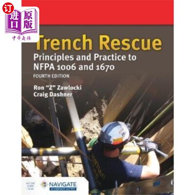 海外直订Trench Rescue: Principles and Practice to NFPA 1... 战壕救援:NFPA 1006和1670的原则和实践