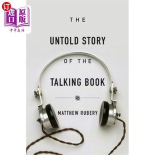 海外直订The Untold Story of the Talking Book 那本有声书的不为人知的故事