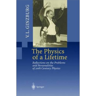 现货 一生的物理学 第1版 The Physics of a Lifetime 英文原版 Vitaly L Ginzburg【中商原版】