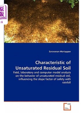 海外直订Characteristic of Unsaturated Residual Soil 非饱和残积土特性