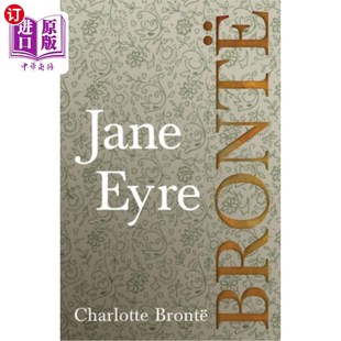 海外直订Jane Eyre; Including Introductory Essays by G. K. Chesterton and Virginia Woolf 简·爱