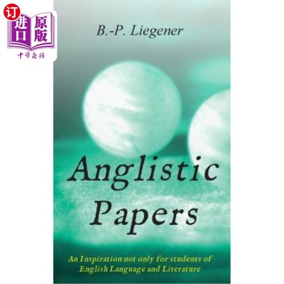 海外直订Anglistic Papers: An Inspiration Not Only for Students of English Language and L 英语论文：不仅仅是对英语语