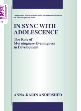 海外直订In Sync with Adolescence: The Role of Morningness-Eveningness in Development 与青春期同步：早晚在发育中的作用