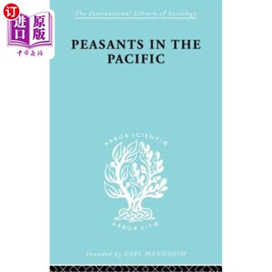 海外直订Peasants in the Pacific: A Study of Fiji Indian Rural Society 太平洋地区的农民