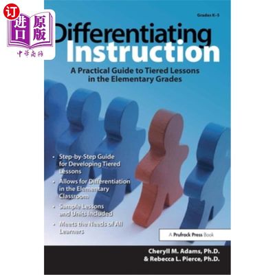 海外直订Differentiating Instruction: A Practical Guide to Tiered Lessons for the Element 差异化教学：小学分层教学的