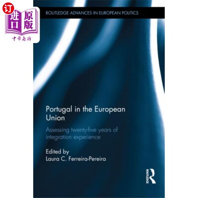 海外直订Portugal in the European Union 葡萄牙加入欧盟