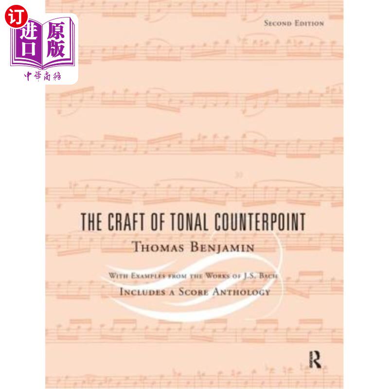海外直订The Craft of Tonal Counterpoint 调性对位的技巧