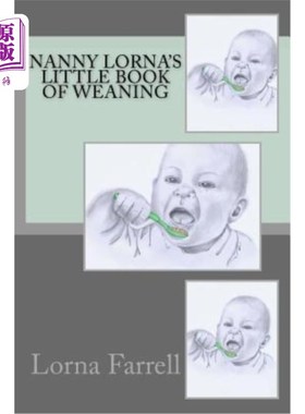 海外直订Nanny Lorna's Little Book of Weaning