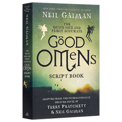 现货 好兆头 剧本书 美版平装 The Quite Nice and Fairly Accurate Good Omens Script Book 英文原版 Neil Gaiman 影视周边书