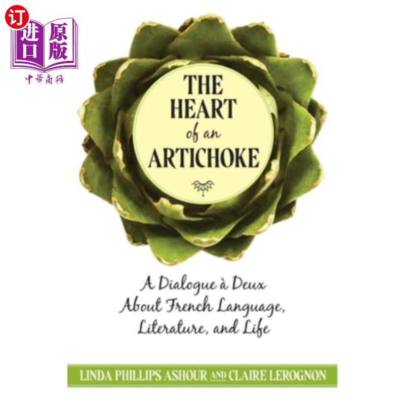 海外直订The Heart of an Artichoke 洋蓟之心