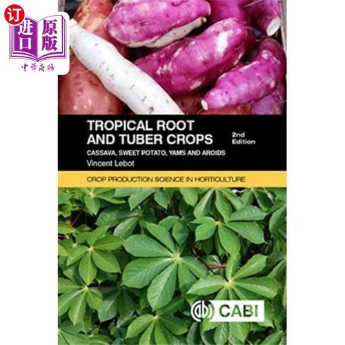 海外直订Tropical Root and Tuber Crops 热带块茎作物