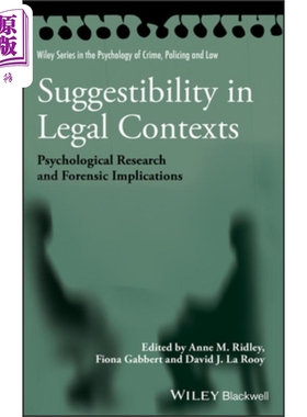 现货 法律环境下的暗示感受性 心理学研究和法医学意义 Suggestibility In Legal Contexts 英文原版 Anne M
