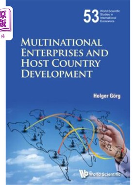 海外直订Multinational Enterprises and Host Country Development 跨国企业与东道国发展